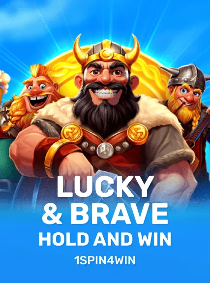 Lucky And Brave Hold And Win